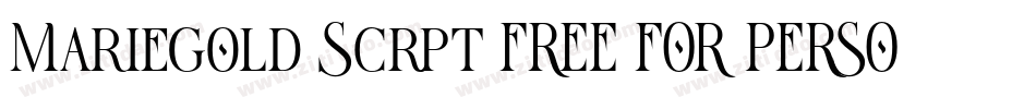 Mariegold Scrpt FREE FOR PERSONAL USE字体转换